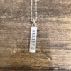 Sterling Hanging Bar w/ Laser Engraved “Believe” on a Chain