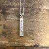Sterling Hanging Bar w/ Laser Engraved “Harmony” on a Chain